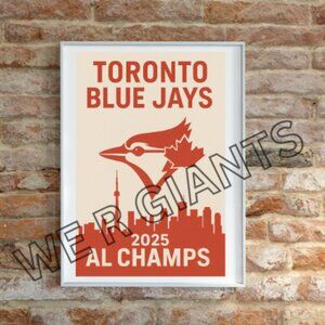 TORONTO BLUE JAYS AL CHAMPIONS POSTER 11X17 BLUE JAYS POSTER